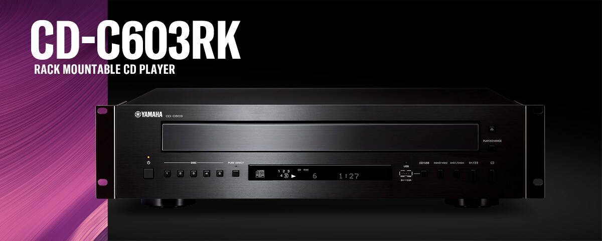 CD-C603RK - Overview - CD Players - Products - Audio - Yamaha